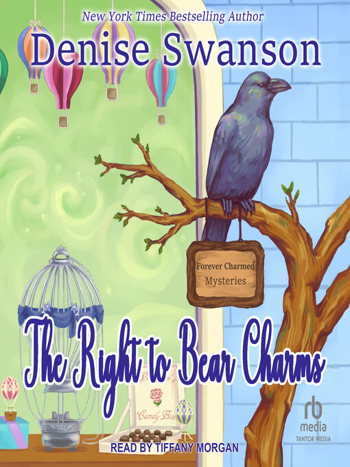 Title details for The Right to Bear Charms by Denise Swanson - Available